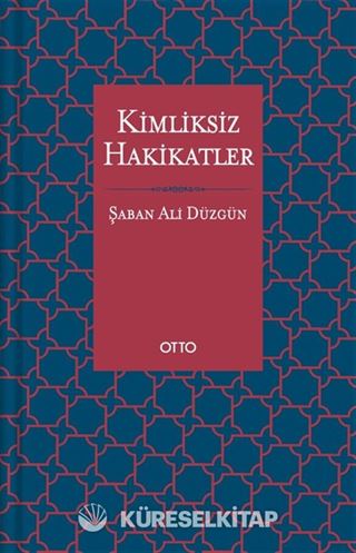Kimliksiz Hakikatler