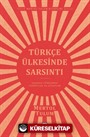 Türkçe Ülkesinde Sarsıntı