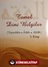 Temel Dini Bilgiler 3 (Yiyecekler-Adab-Ahlak)