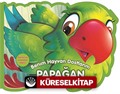Benim Hayvan Dostlarım - Papağan