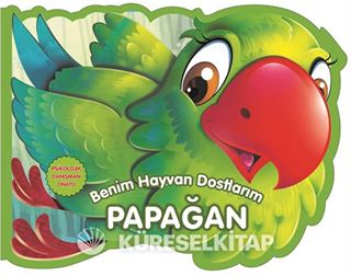 Benim Hayvan Dostlarım - Papağan