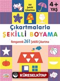 Çıkartmalarla Şekilli Boyama 4 Yaş Üstü