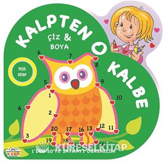 Kalpten Kalbe / Yeşil Kitap