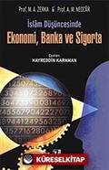 İslam Düşüncesinde Ekonomi, Banka ve Sigorta