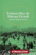 Felatun Beyle Rakım Efendi