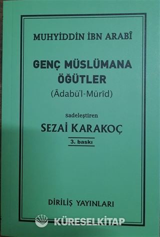 Genç Müslümana Öğütler
