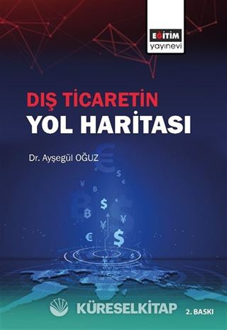 Dış Ticaretin Yol Haritası