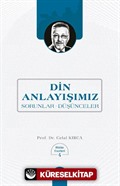 Din Anlayışımız