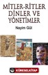 Mitler-Ritler Dinler Ve Yönetimler