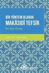 Bir Yöntem Olarak Makasıdî Tefsir