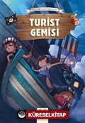 Turist Gemisi / Sevimli Korsanların Maceraları