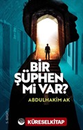 Bir Şüphen Mi Var ?