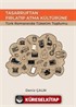Tasarruftan Fırlatıp Atma Kültürüne