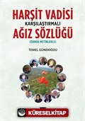 Harşit Vadisi Karşılaştırmalı Ağız Sözlüğü