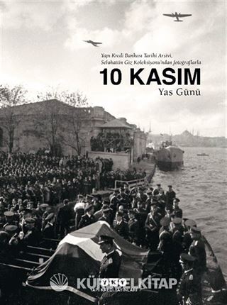 10 Kasım Yas Günü (Karton Kapak)