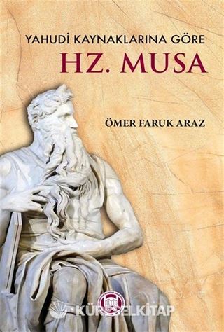 Yahudi Kaynaklarına Göre Hz. Musa