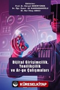 Dijital Girişimcilik, Yenilikçilik ve Ar-Ge Çalışmaları