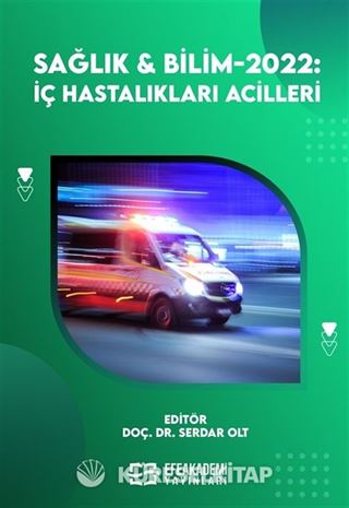 Sağlık - Bilim 2022: İç Hastalıkları Acilleri