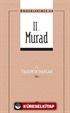 II. Murad / Önderlerimiz 44