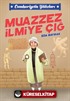 Muazzez İlmiye Çığ / Cumhuriyetin Yıldızları 5