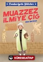 Muazzez İlmiye Çığ / Cumhuriyetin Yıldızları 5