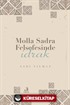Molla Sadra Felsefesinde İdrak