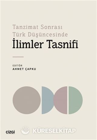 Tanzimat Sonrası Türk Düşüncesinde İlimler Tasnifi