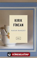 Kırık Fincan