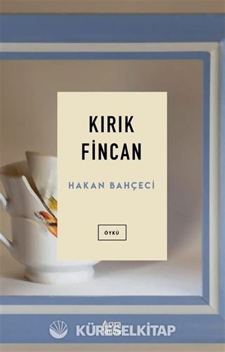Kırık Fincan