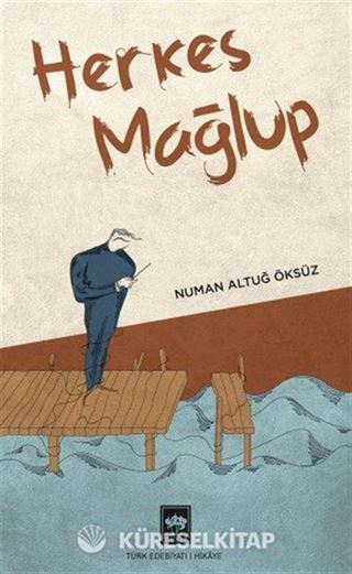 Herkes Mağlup