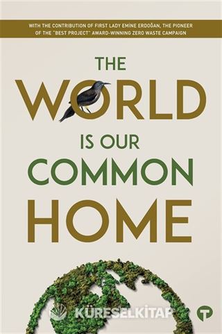 The World is our Common Home Research