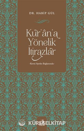 Kur'an'a Yönelik İtirazlar