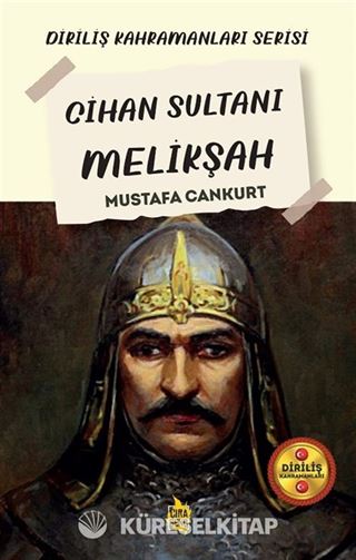 Cihan Sultanı Melikşah