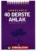 Sana Emanet Sorularla 40 Derste Ahlak