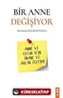 Bir Anne Değişiyor