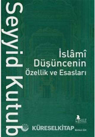İslamî Düşüncenin Özellik ve Esasları (2 Cilt)