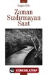 Zaman Sızdırmayan Saat