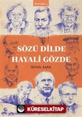 Sözü Dilde Hayali Gözde / Portreler 1