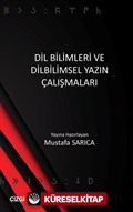 Dil Bilimleri ve Dilbilimsel Yazın Çalışmaları