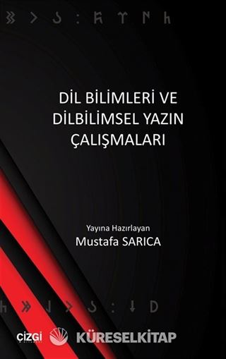 Dil Bilimleri ve Dilbilimsel Yazın Çalışmaları