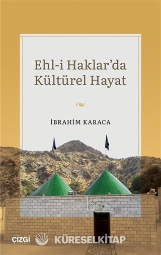 Ehl-i Haklar'da Kültürel Hayat