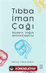 Tıbba İman Çağı