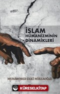 İslam Hümanizminin Dinamikleri