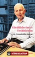 Gördüklerim ve Tesbitlerim