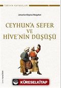 Ceyhun'a Sefer ve Hive'nin Düşüşü