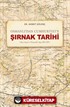 Osmanlı'dan Cumhuriyet'e Şırnak Tarihi (İdari,Sosyal Ve Ekonomik Yapı, 1853-1929)