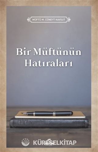 Bir Müftünün Hatıraları