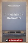 Bir Müftünün Hatıraları