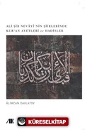 Ali Şir Nevayi'nin Şiirlerinde Kur'an Ayetleri Ve Hadisler