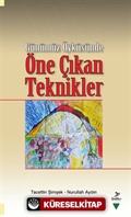 Günümüz Öyküsünde Öne Çıkan Teknikler